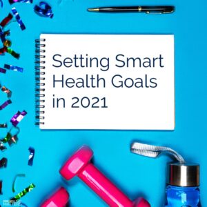 Setting-Smart-Health-Goals
